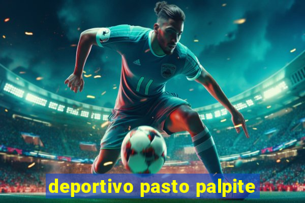 deportivo pasto palpite